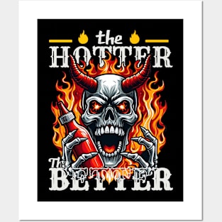 The Hotter the Better skull head Devil Posters and Art